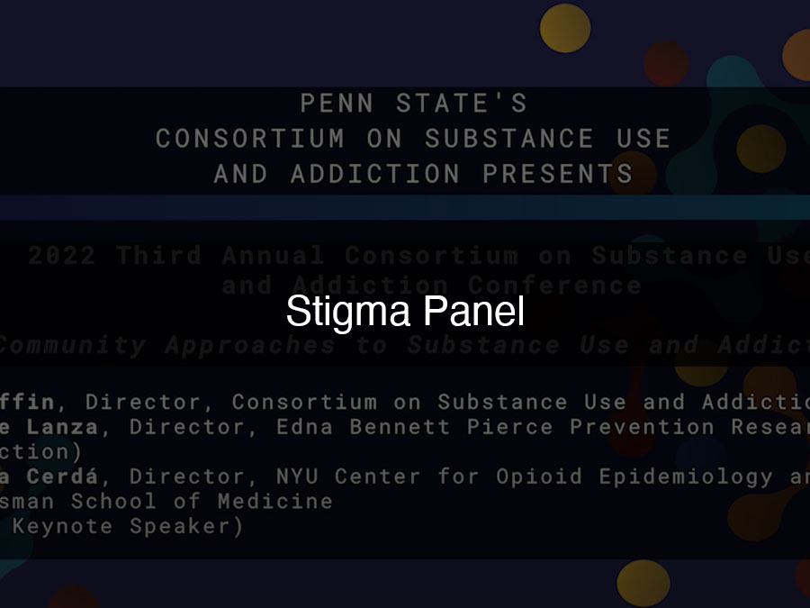 Background of 2022 CSUA Conference - Stigma Panel.